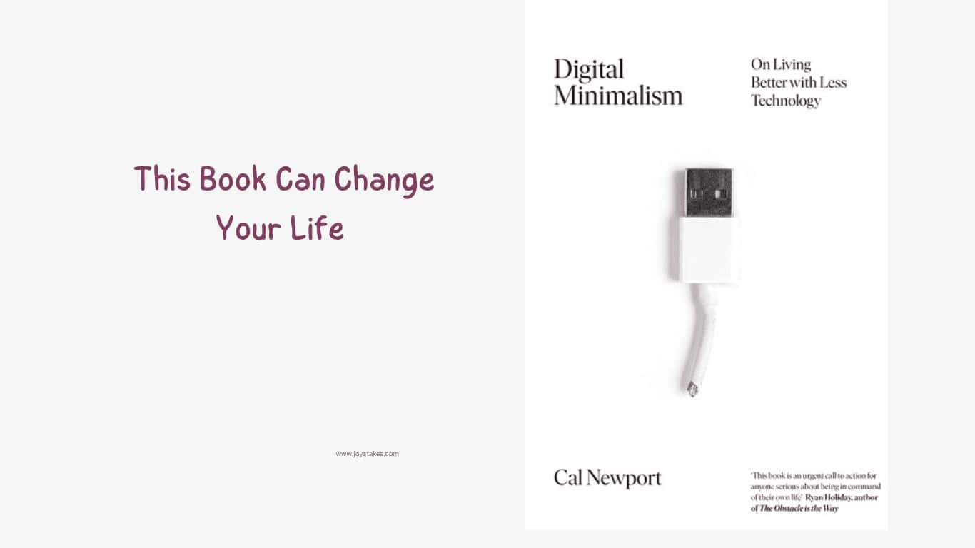 Digital Minimalism book - This book can change your life