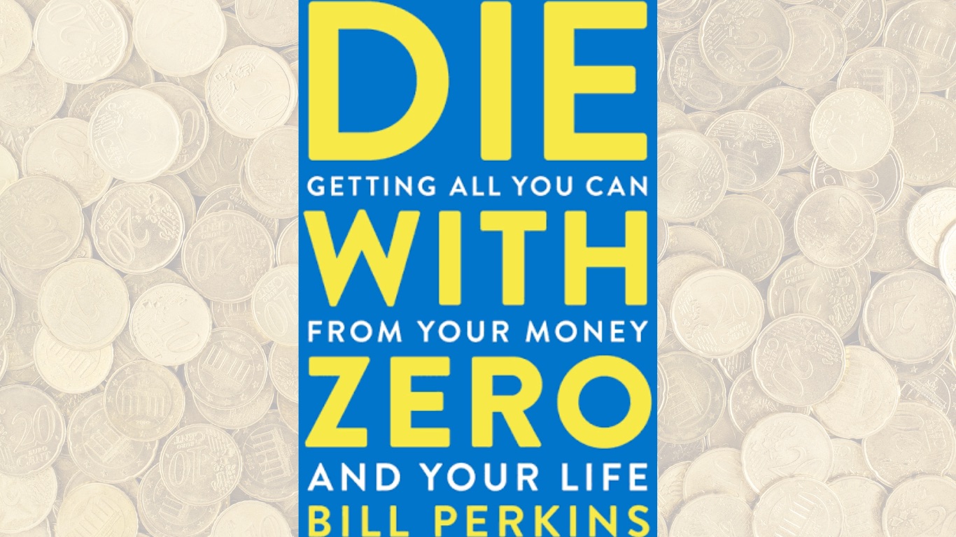 Die With Zero book review